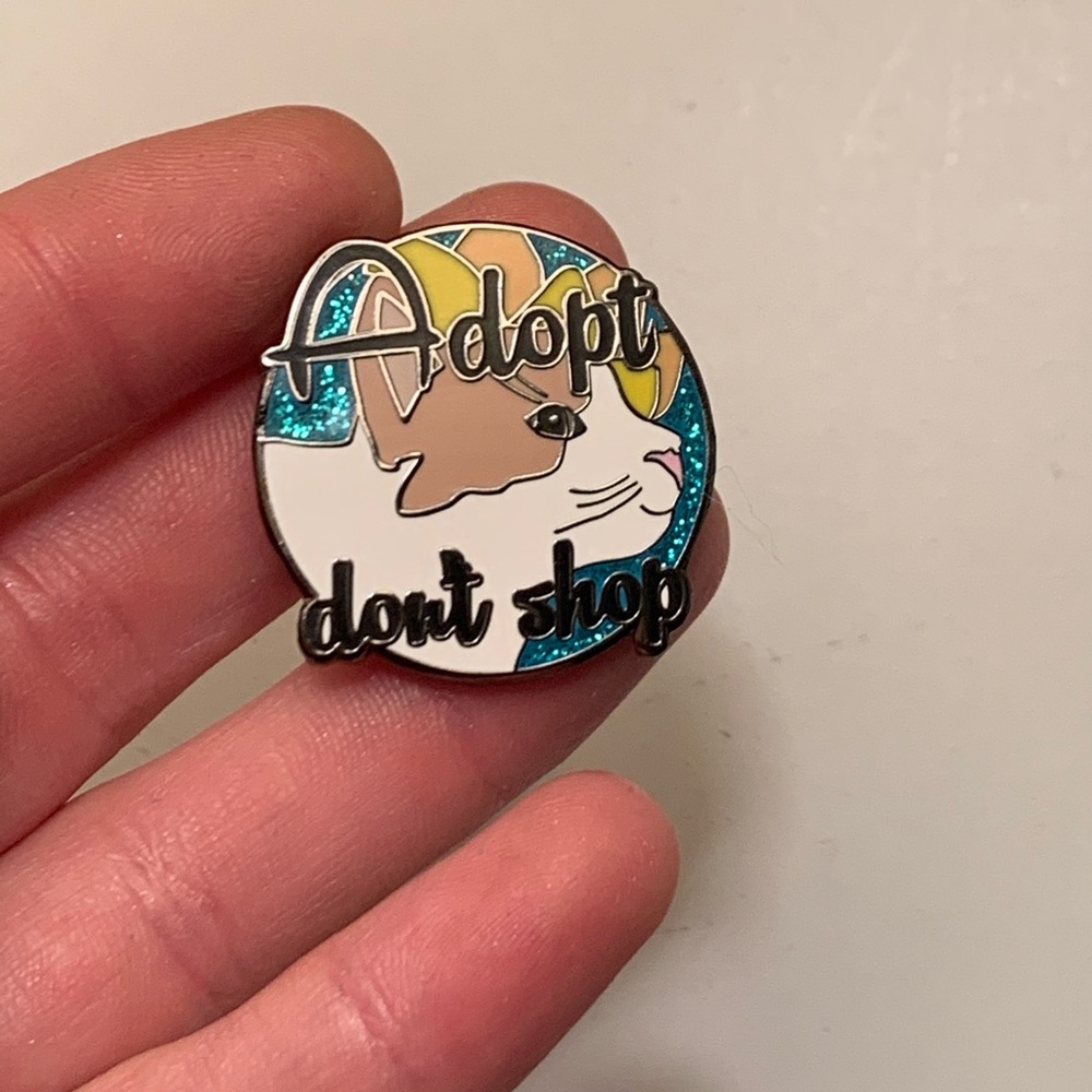 Adopt Don’t Shop pin!